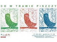 Wystawa: Co w trawie piszczy | 2010